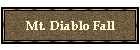 Mt. Diablo Fall